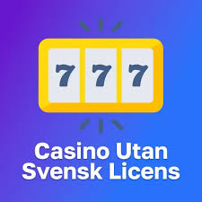 Casino utan svensk licens Upptäck de bästa plattformarna för spel Casino utan svensk licens Upptäck de bästa plattformarna för spel