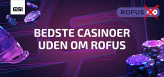 Udenlandske Casinoer Uden Rufus En Guide til Sikker Spiloplevelse -54787388